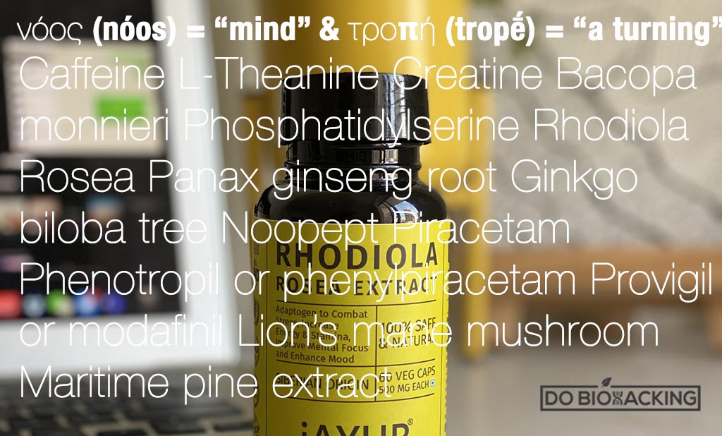 What is Nootropics? A Nutrients to Biohack your body, mind and health ﻿